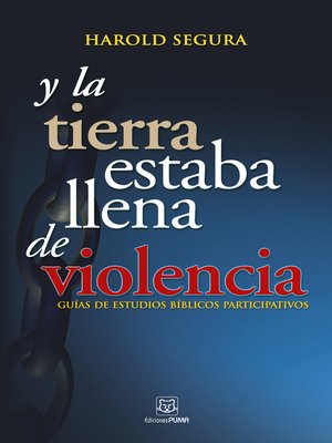 cover image of Y la tierrra estaba llena de violencia